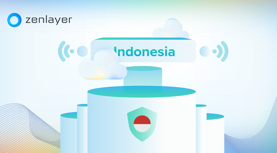 Expanding your VPN business to Indonesia? Here’s how Zenlayer can help!