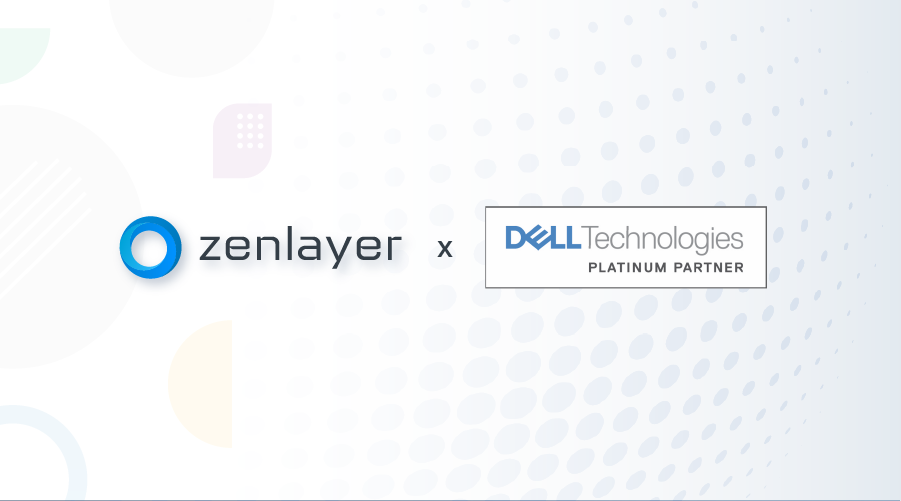 Zenlayer Achieves Platinum Status with Dell Technologies Bringing High-performance Edge Compute to Emerging Markets